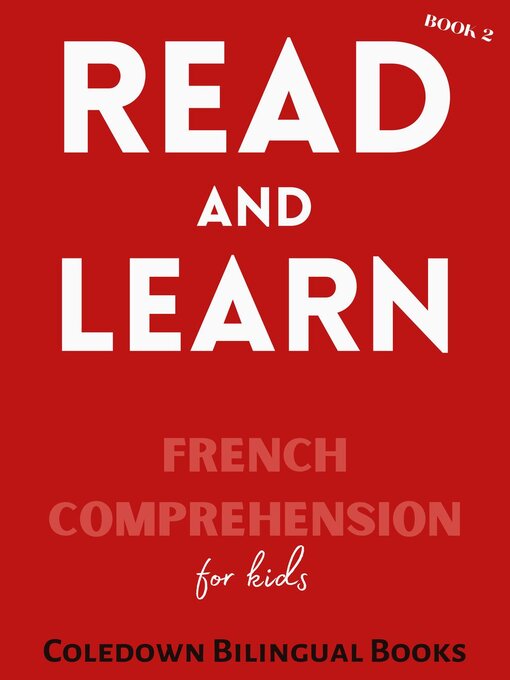 Title details for Read and Learn Book 2 by Coledown Bilingual Books - Available